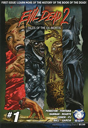 Evil Dead 2 Tales of the Ex Mortis #1